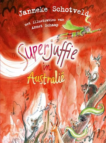 Superjuffie in Australië (Superjuffie, 9) von Van Holkema & Warendorf
