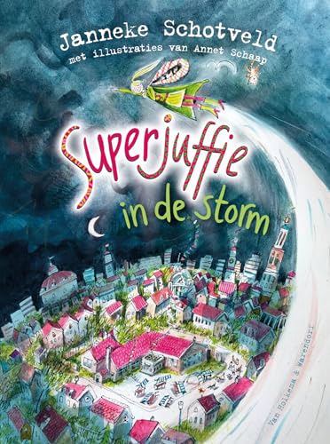 Superjuffie in de storm (Superjuffie, 10)