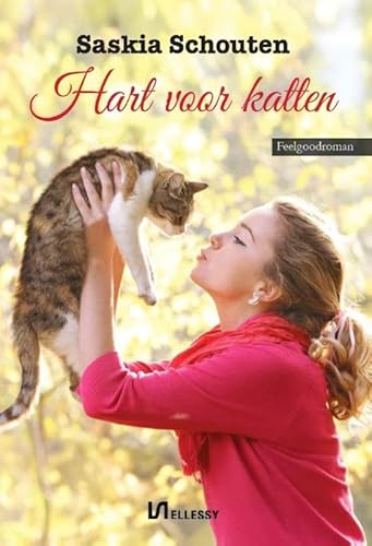 Hart voor katten Hart voor katten von Uitgeverij Ellessy