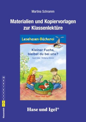 Begleitmaterial: Kleiner Fuchs, bleibst du bei uns? / Neuausgabe Begleitmaterial: Kleiner Fuchs, bleibst du bei uns? / Neuausgabe