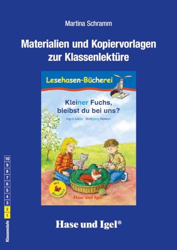 Begleitmaterial: Kleiner Fuchs, bleibst du bei uns? / Silbenhilfe: Schulausgabe Begleitmaterial: Kleiner Fuchs, bleibst du bei uns? / Silbenhilfe: Schulausgabe