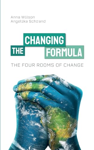 The Four Rooms of Change: The Changing Formula von BoD – Books on Demand