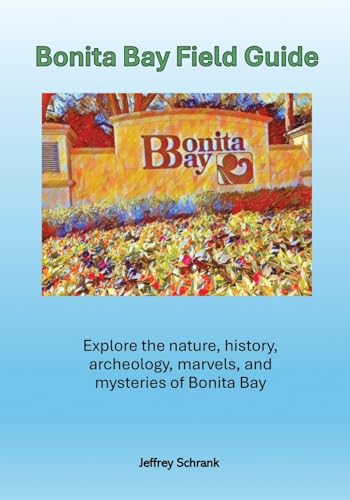 Bonita Bay Field Guide von Gatekeeper Press