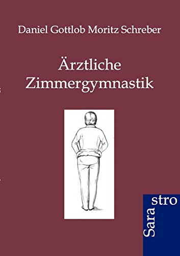 Ärztliche Zimmergymnastik