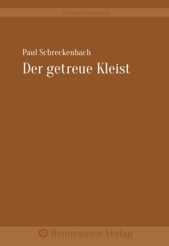 Der getreue Kleist Der getreue Kleist