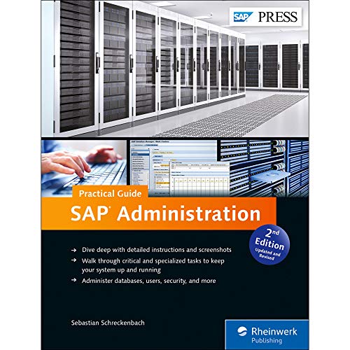 SAP Administration―Practical Guide (SAP PRESS: englisch)