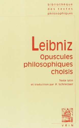 Opuscules philosophiques choisis (bilingue latin-français) (Bibliotheque Des Textes Philosophiques - Poche) von Librarie Philosophique J. Vrin