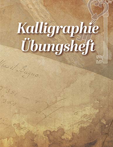 Kalligraphie Übungsheft: Schreibheft zum Üben des Schönschreibens mit Kalligrafie Papier | 120 Seiten | ca. A4