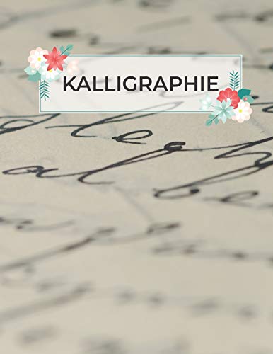 Kalligraphie: Übungsheft mit Kalligrafie Papier zum Üben des Schönschreibens