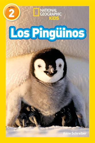 National Geographic Readers Los Pingüinos (Penguins) (Spanish Edition)