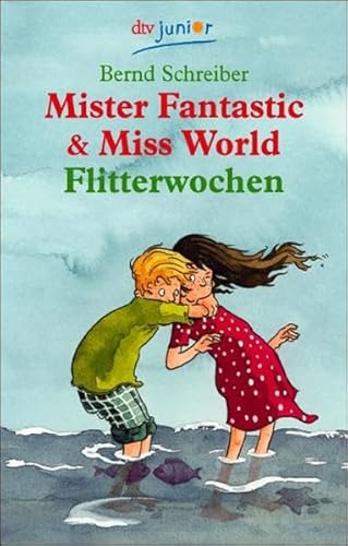 Mister Fantastic & Miss World. Flitterwochen
