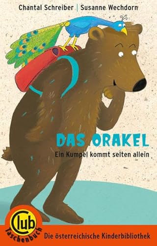 Das Orakel: Ein Kumpel kommt selten allein (Club-Taschenbuch-Reihe)