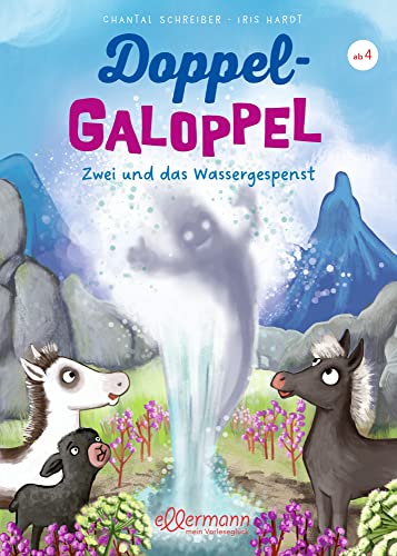Doppel-Galoppel 2. Zwei und das Wassergespenst: Herzerwärmendes Pferde-Abenteuer über Zusammenhalt zwischen Geschwistern zum Vorlesen für Kinder ab 4 Jahren Doppel-Galoppel 2. Zwei und das Wassergespenst: Herzerwärmendes Pferde-Abenteuer über Zusammenhalt zwischen Geschwistern zum Vorlesen für Kinder ab 4 Jahren