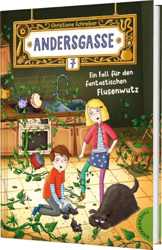 Andersgasse 7 1: Ein Fall für den fantastischen Flusenwutz: Magischer Kinderkrimi mit Hexen, unsichtbaren Wesen und geheimnisvollen Abenteuern (1)