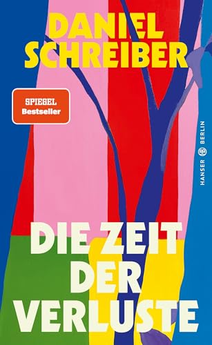 Die Zeit der Verluste: , "Ein sehr persönliches, schonungsloses Buch und ein starkes Plädoyer für Zuversicht." Barbara Geschwinde, WDR5, 09.12.23 von Hanser Berlin