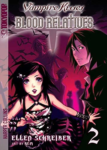Vampire Kisses: Blood Relatives, Volume II (Vampire Kisses, 2)