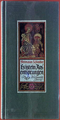 Es ist ein Ros' entsprungen. Ein Weihnachtsbrevier