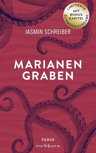 Marianengraben: Roman, Schmuckausgabe mit Bonuskapitel. Eine warmherzige und wunderschöne Geschichte über Verlust und Trauer von Eichborn Verlag
