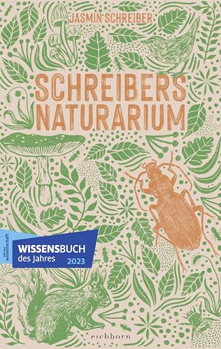 Schreibers Naturarium von Eichborn Verlag