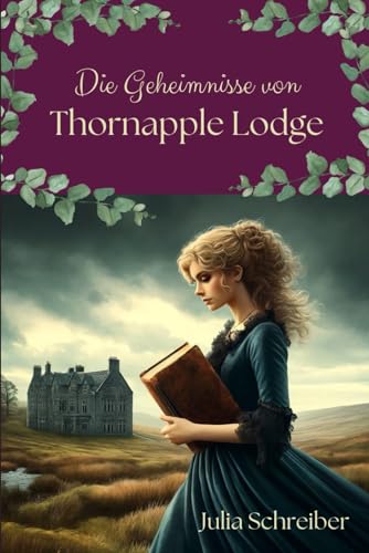 Die Geheimnisse von Thornapple Lodge