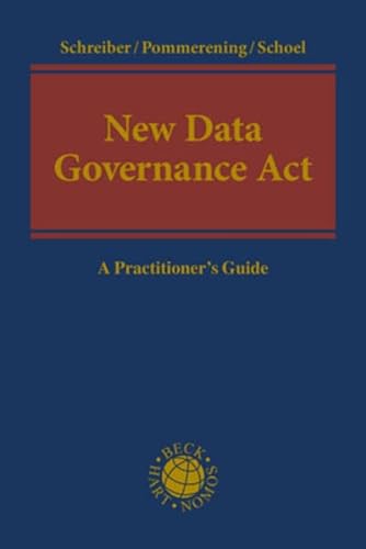 New Data Governance Act: A Practitioner's Guide