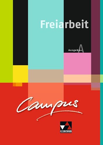 Campus A. Palette / Campus A Freiarbeit: Fakultatives Begleitmaterial zu Campus A / Zu den Lektionen 1-15 (Campus A. Palette: Fakultatives Begleitmaterial zu Campus A)