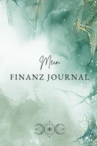 Mein Finanz-Journal: Budgetplaner mit wertvollen Spartipps & intelligentem Finanz Tracker | inkl.: 12 smarte Spar Challenges für mehr finanzielle Freiheit von Berggeist Verlag