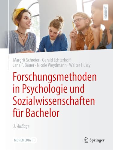 Forschungsmethoden in Psychologie und Sozialwissenschaften für Bachelor (Springer-Lehrbuch) von Springer