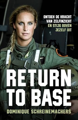 Return to Base: Ontdek de kracht van zelfinzicht en stijg boven jezelf uit Return to Base: Ontdek de kracht van zelfinzicht en stijg boven jezelf uit von Kosmos Uitgevers