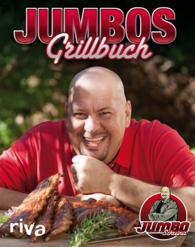 Jumbos Grillbuch von Riva