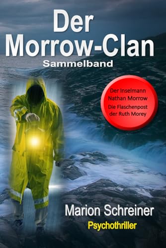 Der Morrow-Clan: Sammelband Der Morrow-Clan: Sammelband von Independently published