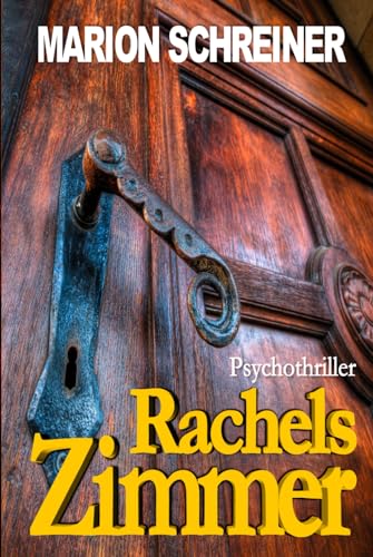 Rachels Zimmer: Kale-Hatfield-Story (Die Kale-Hatfield-Story, Band 3) Rachels Zimmer: Kale-Hatfield-Story (Die Kale-Hatfield-Story, Band 3) von Independently published