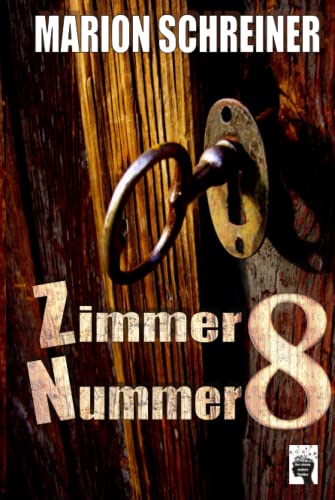 Zimmer Nummer 8 von Independently published