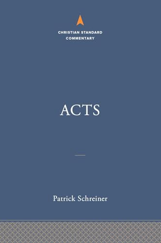 Acts: The Christian Standard Commentary