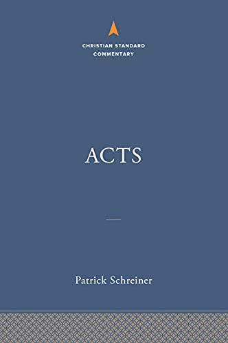 Acts: The Christian Standard Commentary von Holman Bibles