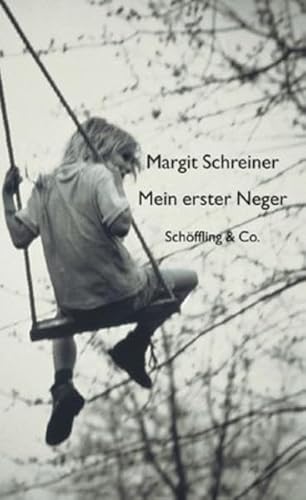 Mein erster Neger. Die Rosen des heiligen Benedikt. Afrikanische Erinnerungen. Liebes- und Hassgeschichten: Afrikanische Erinnerungen / Liebes-und Haßgeschichten Mein erster Neger. Die Rosen des heiligen Benedikt. Afrikanische Erinnerungen. Liebes- und Hassgeschichten: Afrikanische Erinnerungen / Liebes-und Haßgeschichten