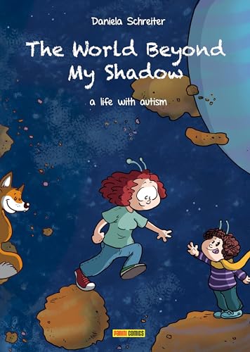 The World Beyond My Shadow: Bd. 1: A life with autism von Panini