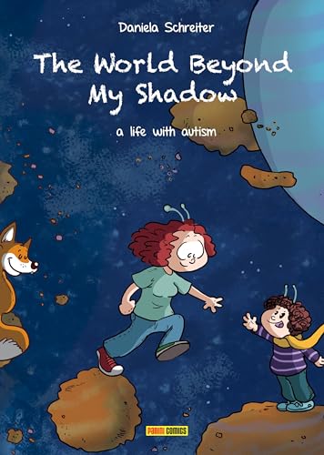 The World Beyond My Shadow: Bd. 1: A life with autism von Panini Verlags GmbH