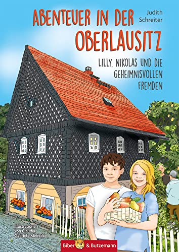 Abenteuer in der Oberlausitz: Lilly, Nikolas und die geheimnisvollen Fremden: Kinderkrimi, Ferienabenteuer und Reiseführer Oberlausitz für Kinder (Lilly und Nikolas)
