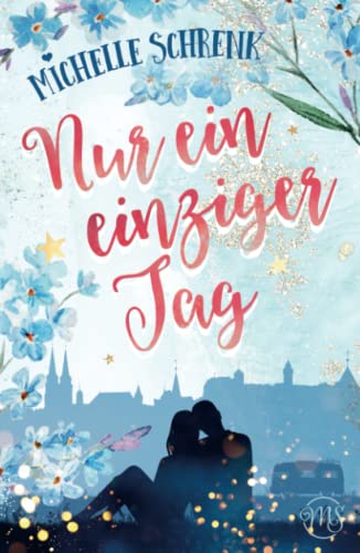 Nur ein einziger Tag