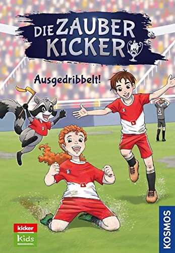 Die Zauberkicker, 2, Ausgedribbelt! von KOSMOS
