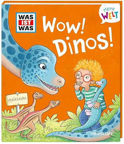 WAS IST WAS Meine Welt Band 5. WOW! Dinos! Vorlesebuch über Dinosaurier ab 2 Jahren / Klappenbuch für kleine Dinofans
