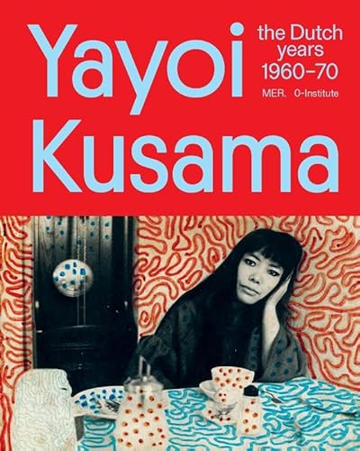 Yayoi Kusama: With Love From Holland von Mer