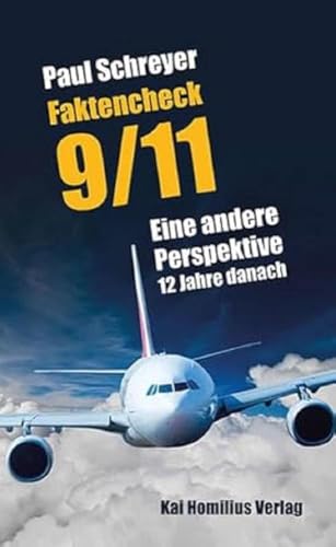 Faktencheck 9/11: Eine andere Perspektive 12 Jahre danach