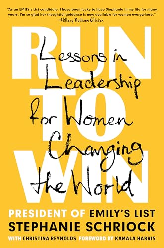 Run to Win: Lessons in Leadership for Women Changing the World Run to Win: Lessons in Leadership for Women Changing the World von Dutton