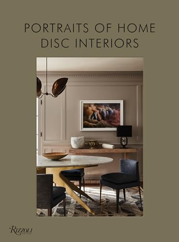 DISC Interiors: Portraits of Home von Rizzoli