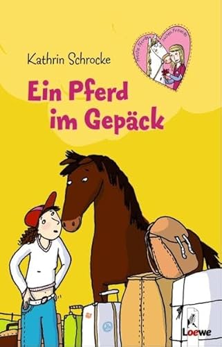 Ein Pferd im Gepäck (Band 12)