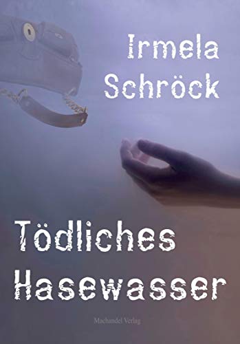 Tödliches Hasewasser von Machandel-Verlag