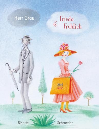 Herr Grau & Frieda Fröhlich: Bilderbuch