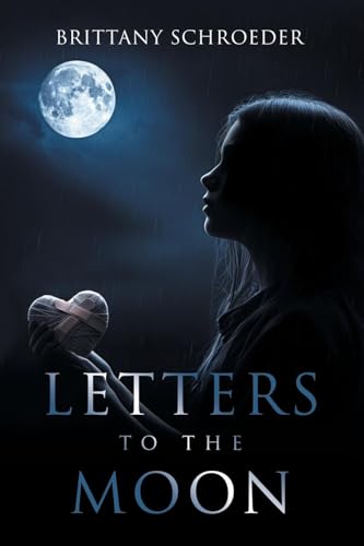 Letters to the Moon von Milton & Hugo LLC